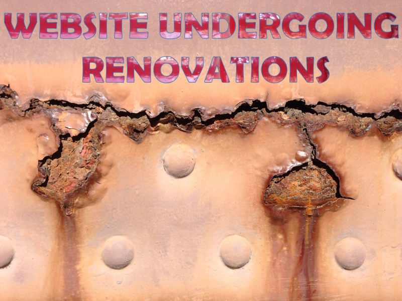 WEBSITE UNDERGOING RENOVATIONS